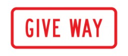 GIVE WAY